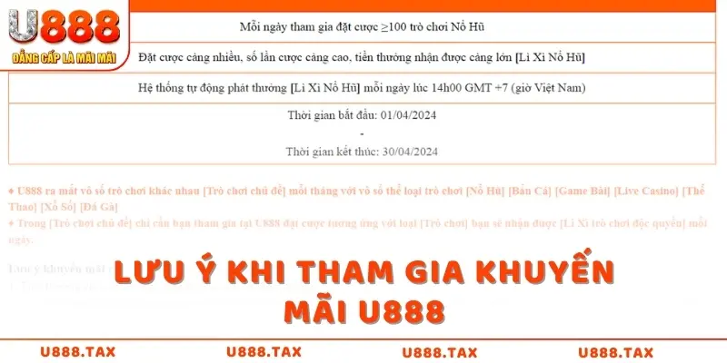 Lưu ý khi tham gia khuyến mãi U888